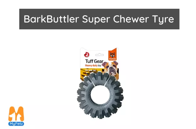 BarkButtler Super Chewer Tyre